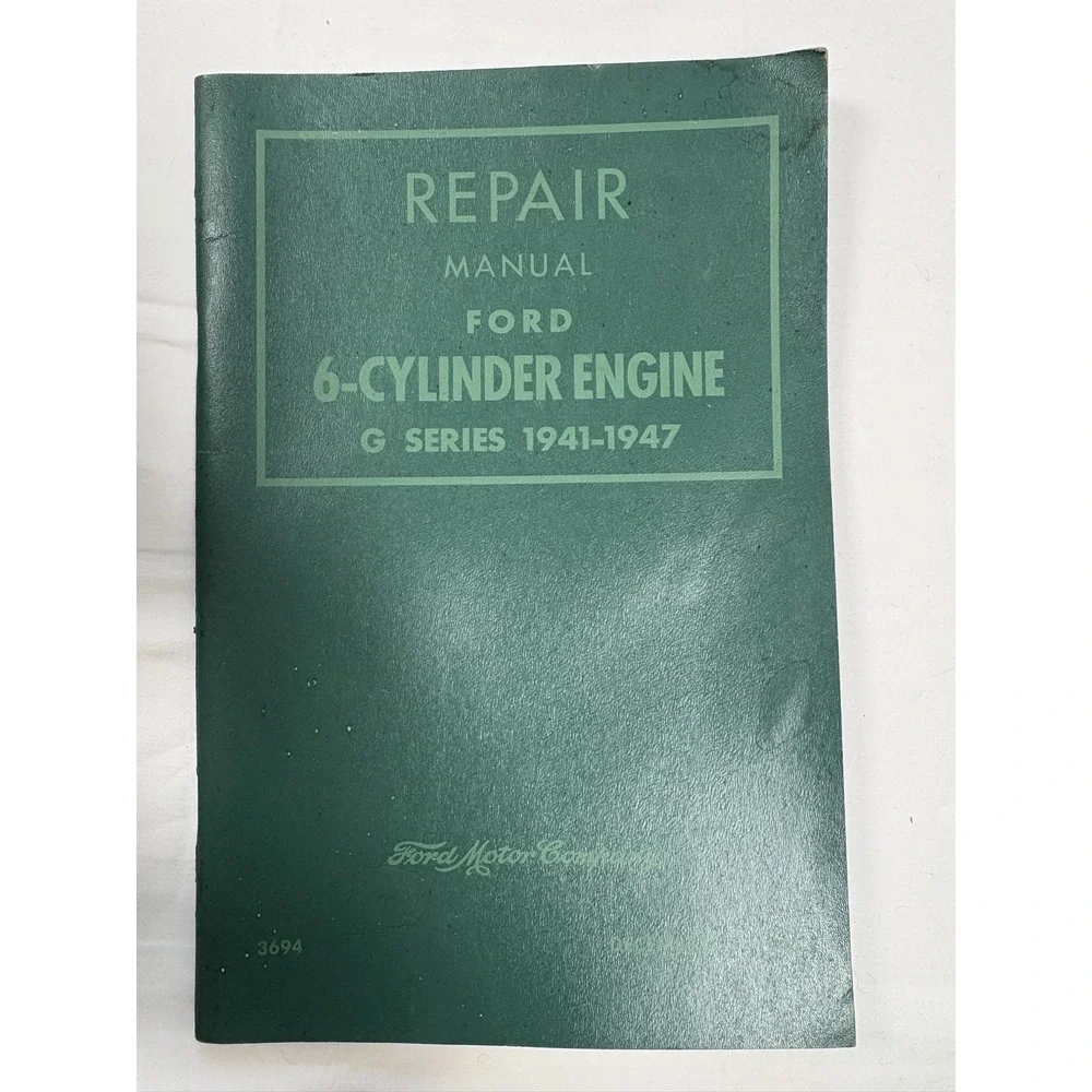 Repair Manual Ford 6-Cylinder Engine G Series 1941-1947 vintage